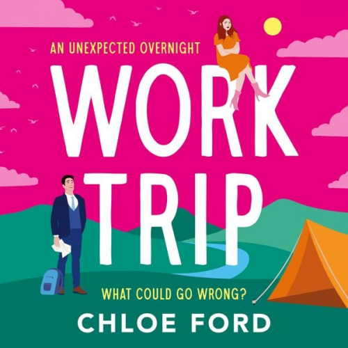 Chloe Ford - Work Trip