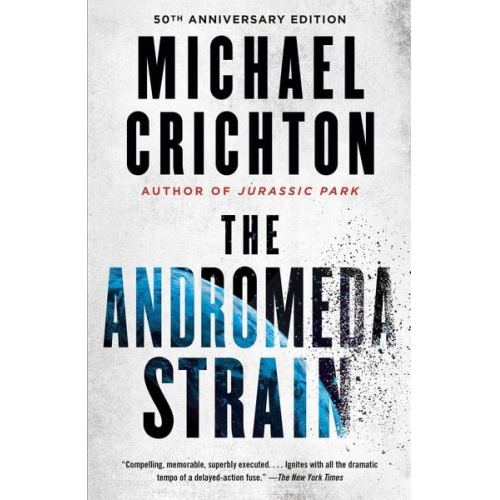 Michael Crichton - The Andromeda Strain