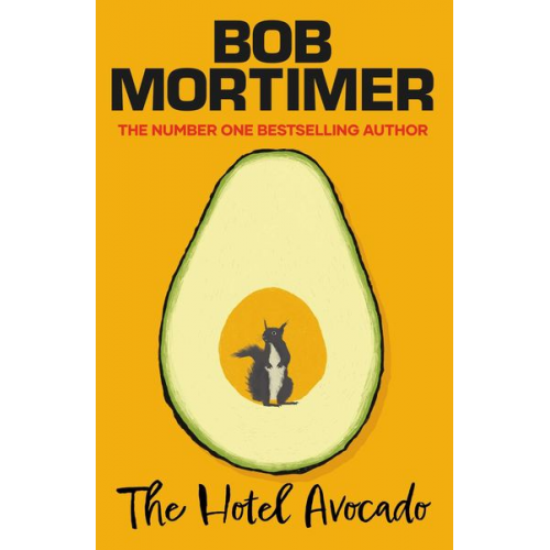 Bob Mortimer - The Hotel Avocado