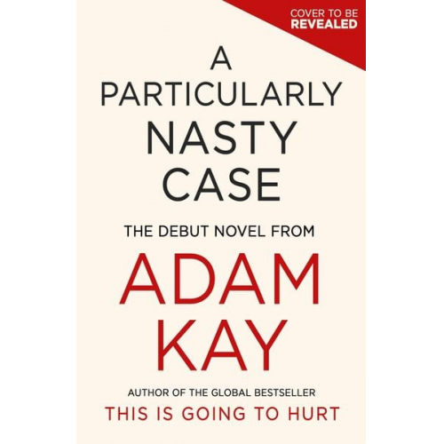 Adam Kay - A Particularly Nasty Case