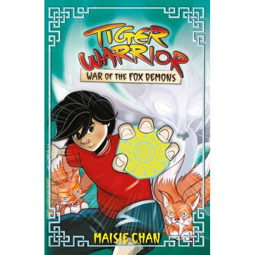 Maisie Chan - Tiger Warrior: War of the Fox Demons