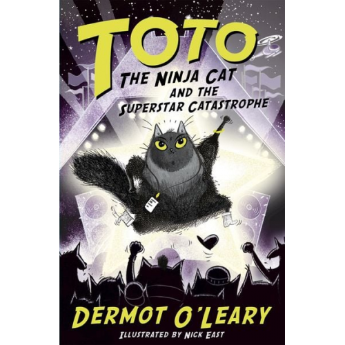 Dermot O'Leary - Toto the Ninja Cat and the Superstar Catastrophe