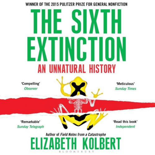 Elizabeth Kolbert - The Sixth Extinction