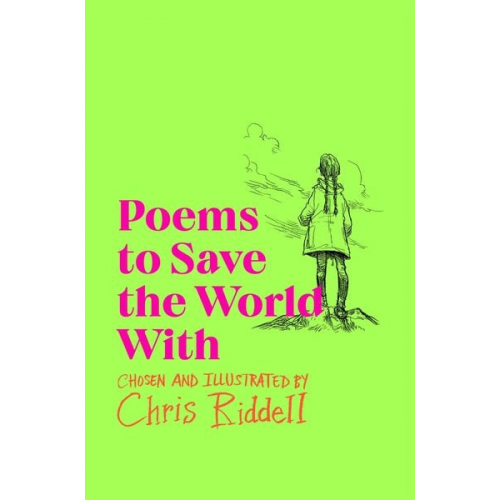 Chris Riddell - Poems to Save the World With