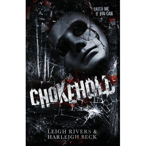 Leigh Rivers Harleigh Beck - Chokehold