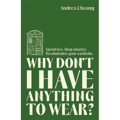 Andrea Cheong - Why Don't I Have Anything to Wear?