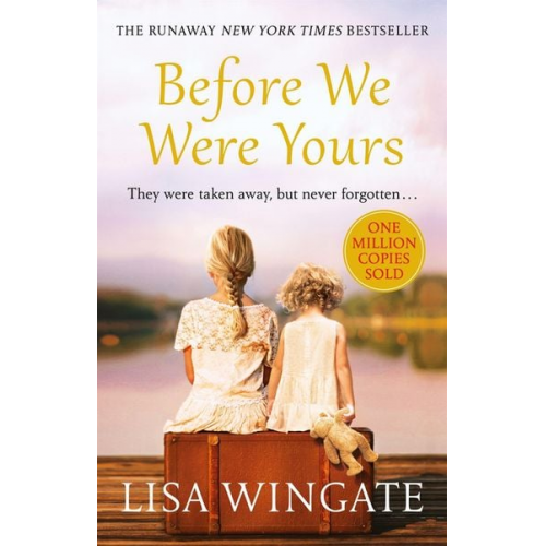 Lisa Wingate - Before We Were Yours