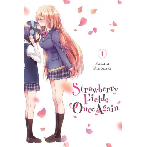 Kazura Kinosaki - Strawberry Fields Once Again, Vol. 1