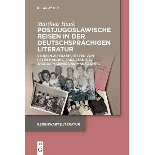 Matthias Hauk - Postjugoslawische Reisen in der deutschsprachigen Literatur