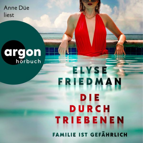 Elyse Friedman - Die Durchtriebenen