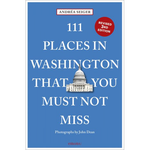 Andrea Seiger - 111 Places in Washington That You Must Not Miss