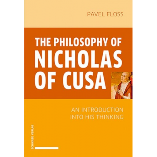 Pavel Floss - The Philosophy of Nicholas of Cusa