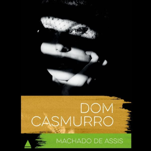 Machado de Assis - Dom Casmurro