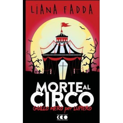 Liana Fadda - Morte al Circo