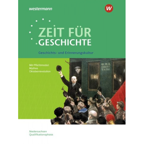 Christian Grosse Höötmann Utz Klöppelt - Zeit für Geschichte - Ausgabe für die Qualifikationsphase. Themenband ab dem Zentralabitur 2025 in Niedersachsen