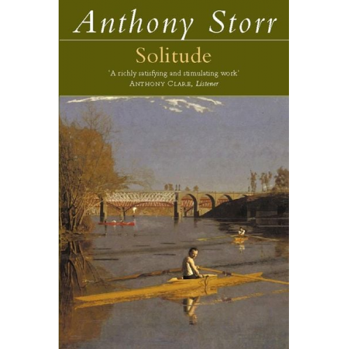 Anthony Storr - Solitude