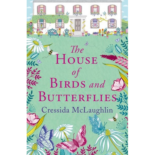 Cressida McLaughlin - The House of Birds and Butterflies