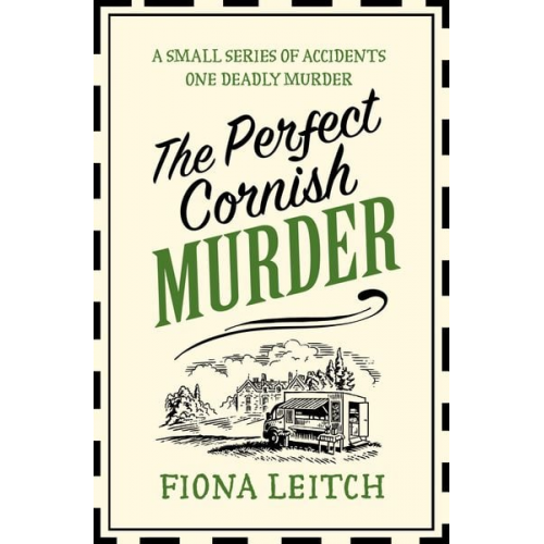 Fiona Leitch - The Perfect Cornish Murder