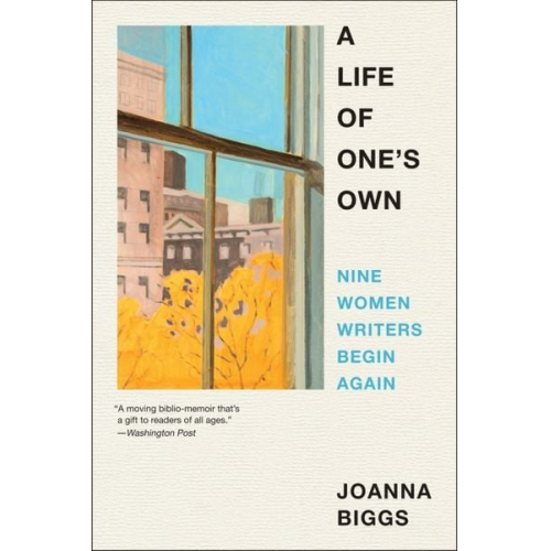 Joanna Biggs - A Life of One's Own