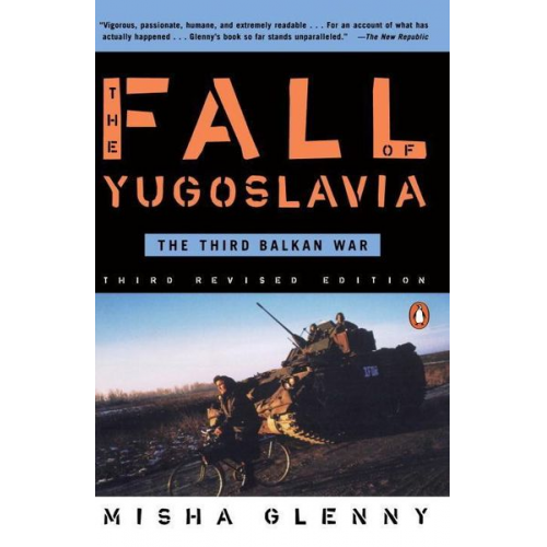 Misha Glenny - The Fall of Yugoslavia