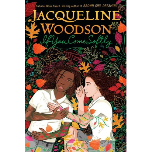 Jacqueline Woodson - If You Come Softly