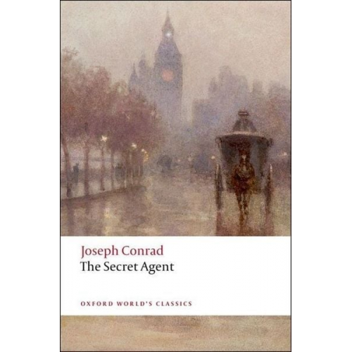 Joseph Conrad - The Secret Agent