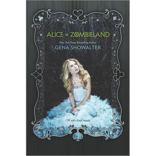 Gena Showalter - Alice in Zombieland