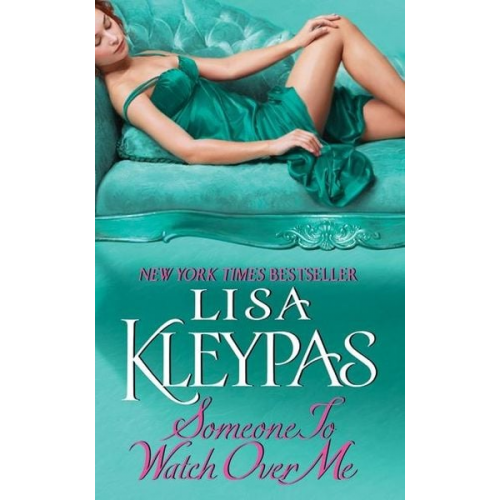 Lisa Kleypas - Someone to Watch Over Me