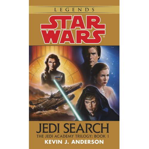 Kevin Anderson - Jedi Search: Star Wars Legends (the Jedi Academy): Volume 1 of the Jedi Academy Trilogy