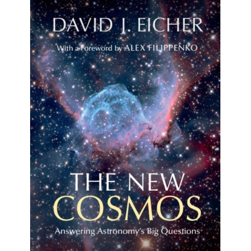 David J. Eicher - The New Cosmos