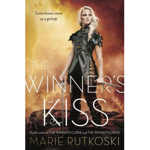 Marie Rutkoski - The Winner's Kiss