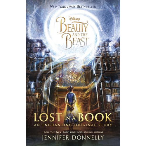 Jennifer Donnelly - Beauty and the Beast: Lost in a Book