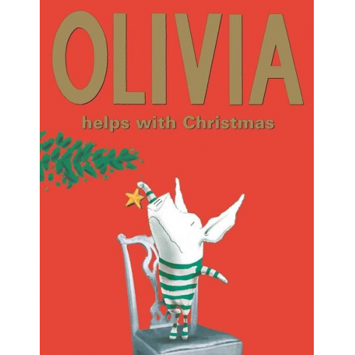 Ian Falconer - Olivia Helps With Christmas