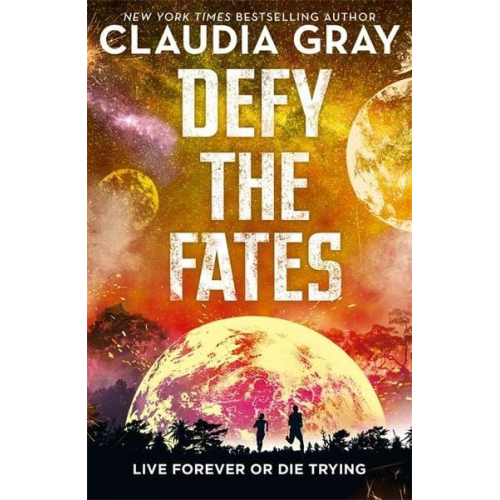 Claudia Gray - Defy the Fates