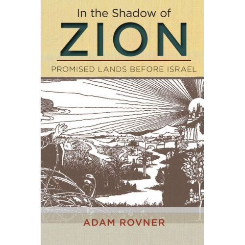 Adam L. Rovner - In the Shadow of Zion