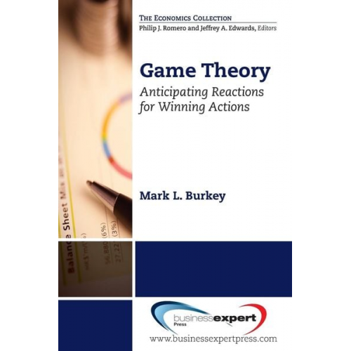 Mark L. Burkey - Game Theory