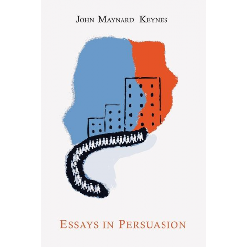 John Maynard Keynes - Essays in Persuasion