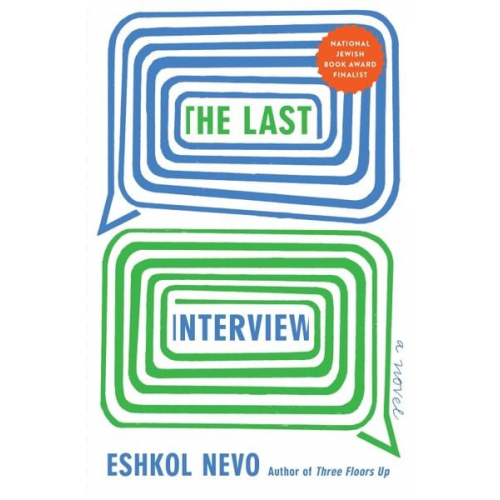 Eshkol Nevo - The Last Interview