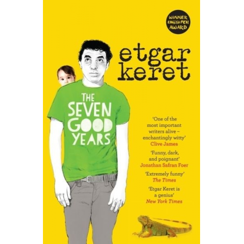 Etgar Keret - The Seven Good Years