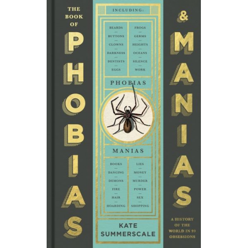 Kate Summerscale - The Book of Phobias and Manias