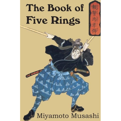 Miyamoto Musashi - The Book of Five Rings