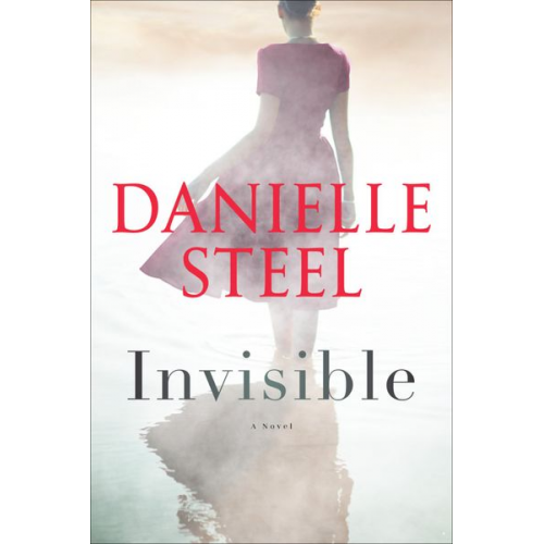 Danielle Steel - Invisible