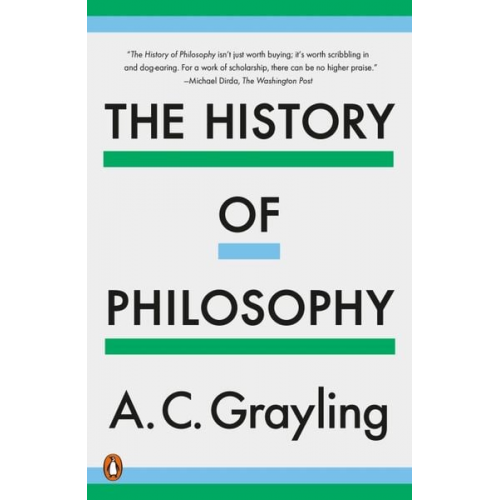 A. C. Grayling - The History of Philosophy