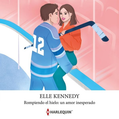 Elle Kennedy - Rompiendo el hielo: un amor inesperado