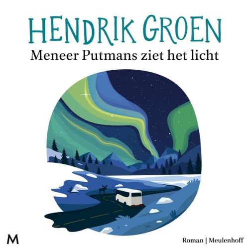 Hendrik Groen - Meneer Putmans ziet het licht