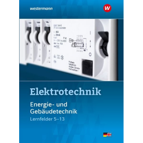 Michael Krehbiel Ludwig Wenzl Jürgen Klaue Stephan Plichta Roland Stolzenburg - Elektrotechnik. Energie- und Gebäudetechnik. Schulbuch