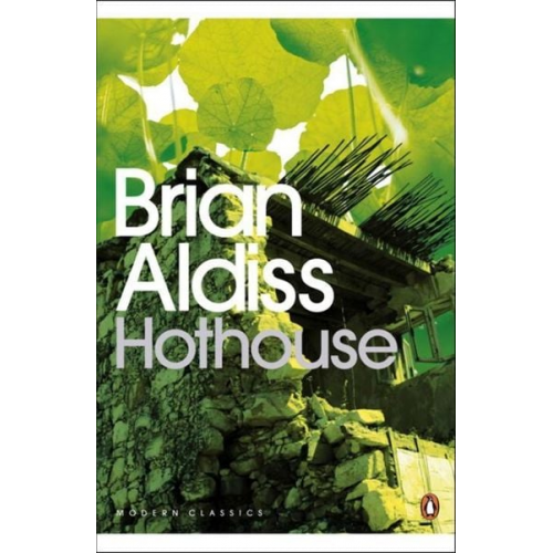 Brian W. Aldiss - Hothouse