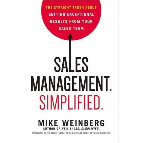 Mike Weinberg - Sales Management. Simplified.