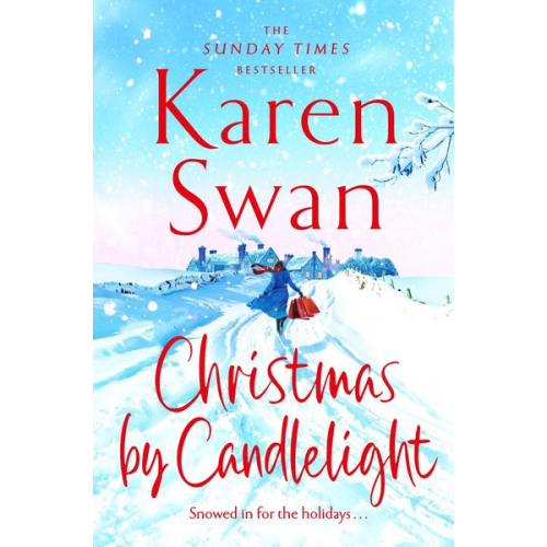 Karen Swan - Christmas By Candlelight