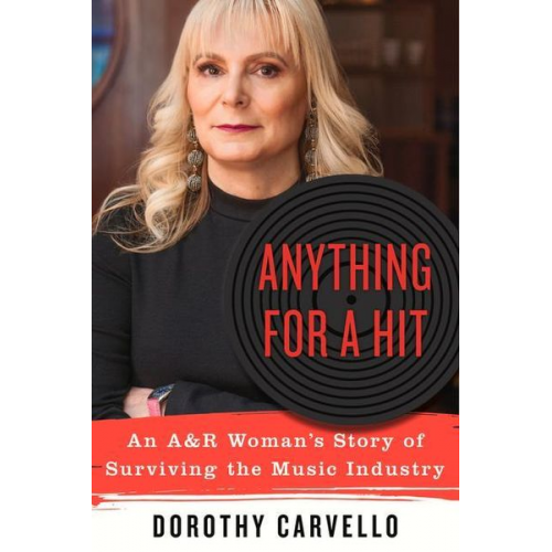 Dorothy Carvello - Anything for a Hit